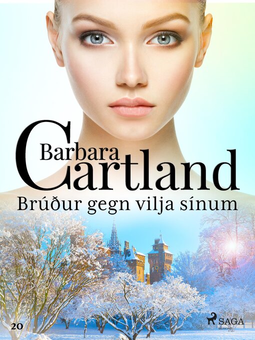 Upplýsingar um Brúður gegn vilja sínum (Hin eilífa sería Barböru Cartland 20) eftir Barbara Cartland - Til útláns